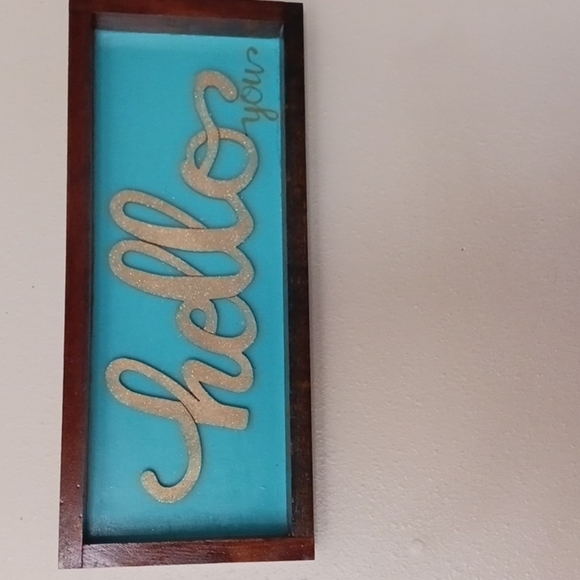 Hello, You Welcome Sign - Picture 2 of 2